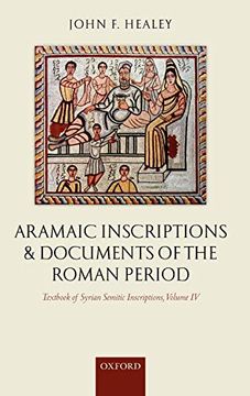 portada Textbook of Syrian Semitic Inscriptions, Volume iv: Aramaic Inscriptions and Documents of the Roman Period (en Inglés)