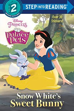 portada Snow White'S Sweet Bunny (Disney Princess: Palace Pets: Step Into Reading, Step 2) (en Inglés)