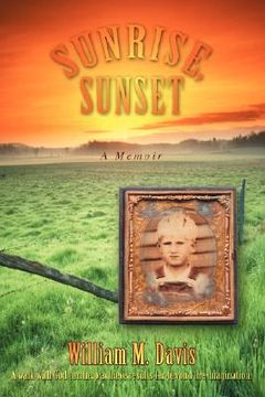 portada sunrise, sunset: a memoir (in English)