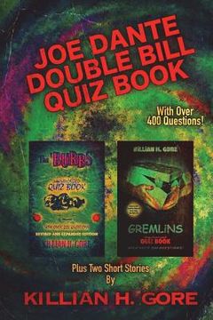 portada Joe Dante Double Bill Quiz Book: Featuring The 'Burbs and Gremlins (in English)
