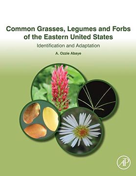 portada Common Grasses, Legumes and Forbs of the Eastern United States: Identification and Adaptation (en Inglés)