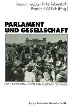 portada Parlament und Gesellschaft: Eine Funktionsanalyse der repräsentativen Demokratie (Schriften des Zentralinstituts für sozialwiss. Forschung der FU Berlin) (German Edition)