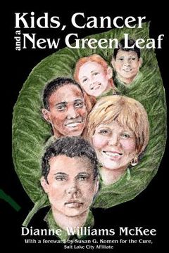 portada kids, cancer and a new green leaf (in English)