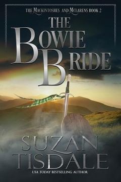 portada The Bowie Bride: Book Two of The Mackintoshes and McLarens Series (in English)