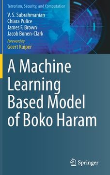portada A Machine Learning Based Model of Boko Haram (en Inglés)