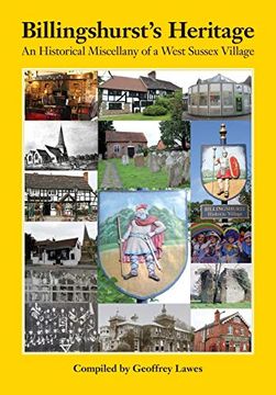 portada Billingshurst's Heritage: An Historical Miscellany of a West Sussex Village (en Inglés)