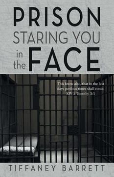 portada Prison Staring You in the Face (in English)