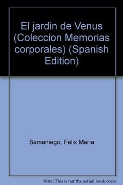 portada El jardin de Venus (Coleccion Memorias corporales) (Spanish Edition) (in Spanish)