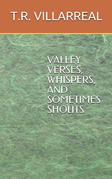 portada Valley Verses, Whispers and Sometimes Shouts (en Inglés)