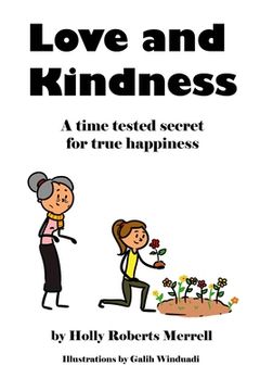 portada Love and Kindness: A time tested secret for true happiness