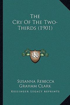 portada the cry of the two-thirds (1901)