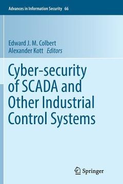 portada Cyber-Security of Scada and Other Industrial Control Systems (en Inglés)