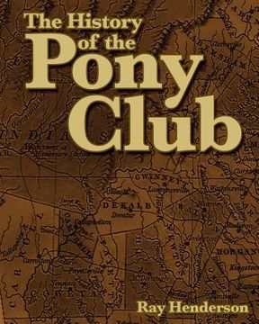 portada the history of the pony club (en Inglés)