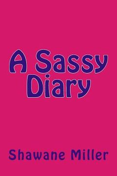portada A Sassy Diary (in English)
