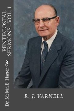 portada Pentecostal Sermons, Vol. 1: R. J. Varnell (en Inglés)