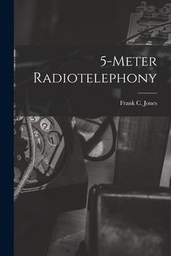 portada 5-Meter Radiotelephony (en Inglés)