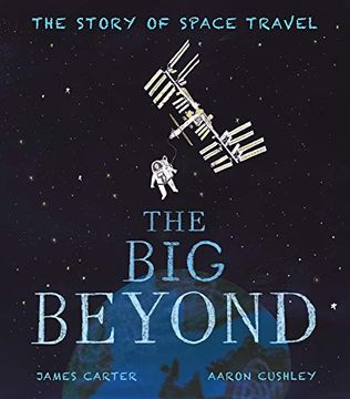 portada The big Beyond: The Story of Space Travel (in English)