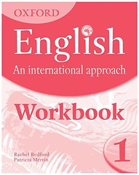 portada English and International Approach. Student's Workbook. Per la Scuola Media: Oxford English. An International Approach: Workbook 1 - 9780199127238 