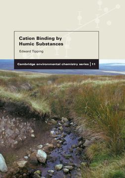 portada Cation Binding by Humic Substances Hardback (Cambridge Environmental Chemistry Series) (en Inglés)