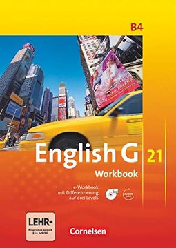 portada English g 21 - Ausgabe b: Band 4: 8. Schuljahr - Workbook mit Cd-Rom (E-Workbook) und cd (en Inglés)