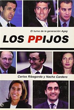 portada Los Ppijos: El Turno de la Generacion Agag (in Spanish)