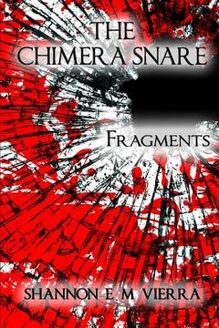 portada The Chimera Snare - Fragments (en Inglés)