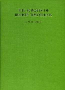 portada The Scrolls of Bishop Timotheos (Texts From Excavations) (en Inglés)