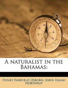 portada a naturalist in the bahamas (in English)