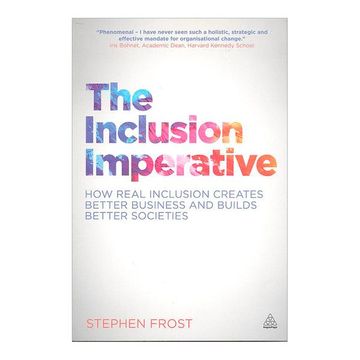 portada The Inclusion Imperative: How Real Inclusion Creates Better Business and Builds Better Societies 