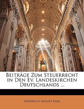 portada Beitrage Zum Steuerrecht in Den Ev. Landeskirchen Deutschlands ... (en Alemán)