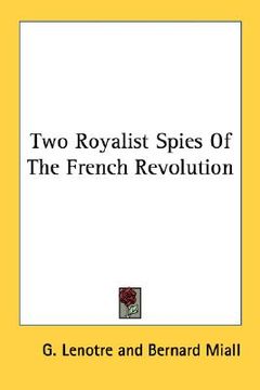 portada two royalist spies of the french revolution