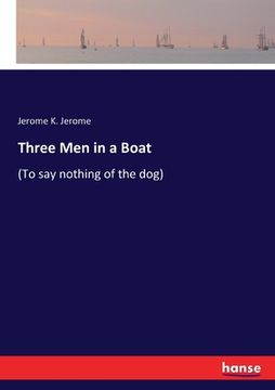 portada Three Men in a Boat: (To say nothing of the dog)