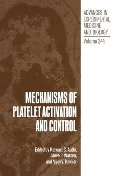 portada Mechanisms of Platelet Activation and Control (Advances in Experimental Medicine and Biology) (Volume 344)