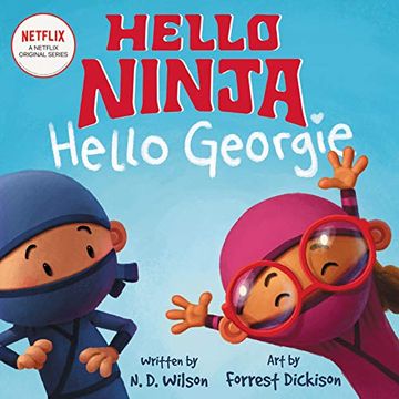 portada Hello, Ninja. Hello, Georgie. 