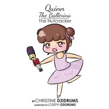 portada Quinn the Ballerina: The Nutcracker (en Inglés)