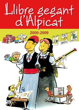 portada Llibre gegant d'Alpicat: 2000-2009 (Història. Monografies)