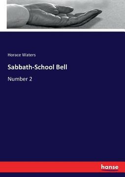 portada Sabbath-School Bell: Number 2