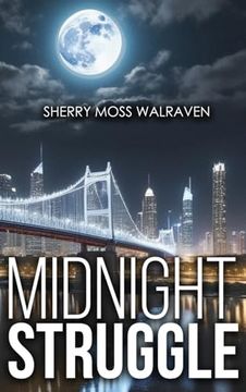 Midnight Struggle (en Inglés)