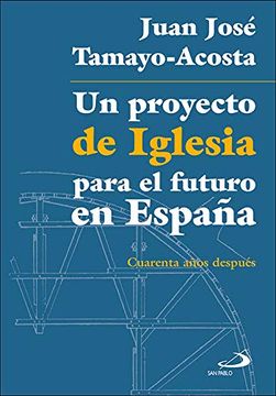 portada Un Proyecto de Iglesia Para el Futuro en España (in Spanish)