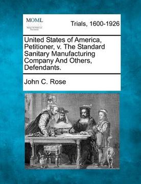 portada united states of america, petitioner, v. the standard sanitary manufacturing company and others, defendants. (in English)