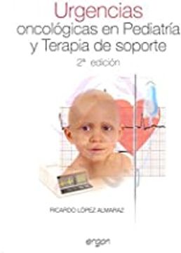 portada Urgencias Oncológicas en Pediatría y Terapia de Soporte