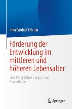 portada Förderung Der Entwicklung Im Mittleren Und Höheren Lebensalter: Eine Perspektive Der Positiven Psychologie (in German)