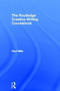 portada The Routledge Creative Writing Coursebook (en Inglés)