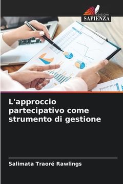 portada L'approccio partecipativo come strumento di gestione (en Italiano)