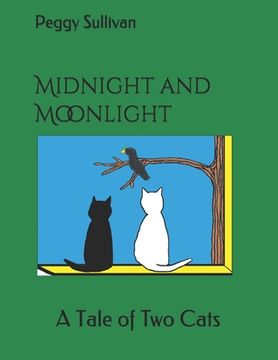 portada Midnight and Moonlight: A Tale of Two Cats (en Inglés)