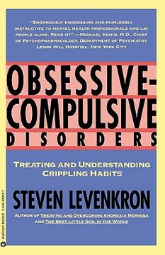 portada obsessive compulsive disorders: treating and understanding crippling habits (en Inglés)