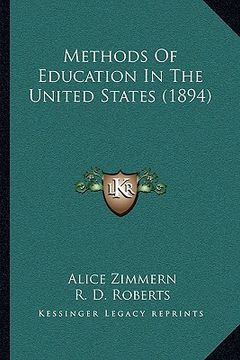 portada methods of education in the united states (1894) (en Inglés)