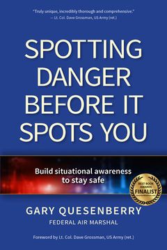 portada Spotting Danger Before it Spots You: Build Situational Awareness to Stay Safe (Head's up) (in English)