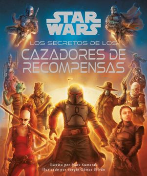 portada Star Wars Los Secretos de los Cazarrecompensas (in ESP)