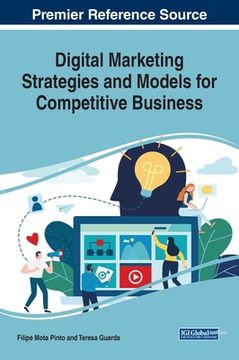 portada Digital Marketing Strategies and Models for Competitive Business (en Inglés)